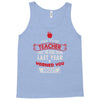 funny teacher Tank Top