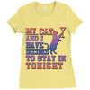 my cat and i stay in tonight Ladies Fitted T-Shirt