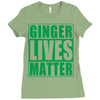 st patrick's day ginger lives matter Ladies Fitted T-Shirt