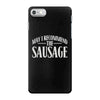 may i recommend the sausage iPhone 7 Case
