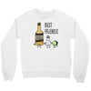 tequila   best friends Crewneck Sweatshirt