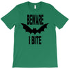 beware i bite T-Shirt