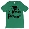 espresso patronum T-Shirt