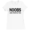 noobs are people too t shirt x large funny nerdy geek cod halo cool ga Ladies Fitted T-Shirt