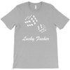 lucky fuers dice T-Shirt