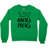 It's Just A Bunch Of Hocus Pocus Crewneck Sweatshirt