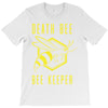 death bee bee keeper T-Shirt