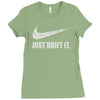 just drift it Ladies Fitted T-Shirt