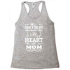 There's This Boy Who Stole My Heart He Calls Me Mom Racerback Tank