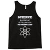 science is gods   atheism Tank Top