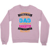 Super Cool Dad Of A Freaking Awesome Daughter Crewneck Sweatshirt