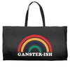 Ganster ish Weekender Totes
