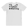 single, taken or waiting All Over Women's T-shirt