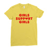 Girls Support Girls Ladies Fitted T-Shirt