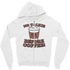 no talkie before coffee! Zipper Hoodie