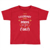 legendary riders are born in 1982 Toddler T-shirt