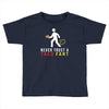 i never trust taco fart Toddler T-shirt