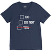 Do or Do Not V-Neck Tee