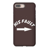 his fault iPhone 8 Plus