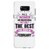 All Women Created Equal But The Best Born In February Samsung Galaxy S8
