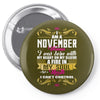 i am a november women Pin-back button
