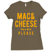 mac and cheese please Ladies Fitted T-Shirt