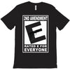 second amendment rated e for everyone T-Shirt