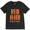 red hair dont care V-Neck Tee