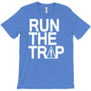 run the trap T-Shirt