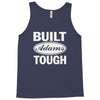 built adams tough Tank Top
