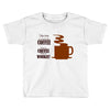 coffee lovers Toddler T-shirt