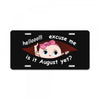 August Peeking Out Baby Girl License Plate