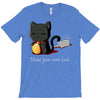 make your own luck T-Shirt