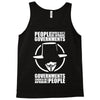 people should not be afraid of their governments Tank Top