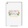 Brown Suga Babe iPad Mini 4