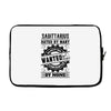 Sagittarius Hated By Many Wanted By Plenty Laptop sleeve