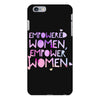 empowered women 4 iPhone 6 Plus/6s Plus Case
