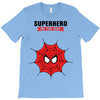 Superhero On The Way T-Shirt