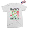 All I Want For Christmas Is Pizza Ugly Christmas For Light Exclusive T-shirt