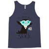 morning suck Tank Top