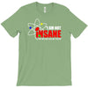 new i'm not insane T-Shirt