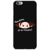 Disculpame Ya Es Octubre? iPhone 6/6s Case
