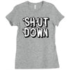 shut down slogan Ladies Fitted T-Shirt