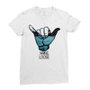 hang loose Ladies Fitted T-Shirt