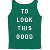 It Took Me 50 Years To Look This Good Tank Top