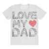 love my dad All Over Women's T-shirt
