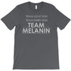 team melanin T-Shirt