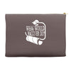 what would macgyver do humor Accessory Pouches