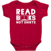 read books not shirts Baby Bodysuit