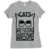 cats are fucking awesome Ladies Fitted T-Shirt